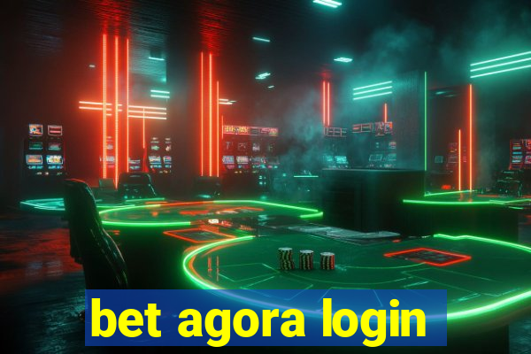 bet agora login